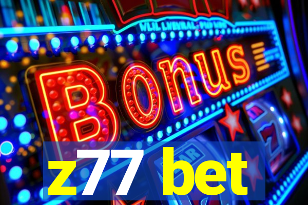 z77 bet